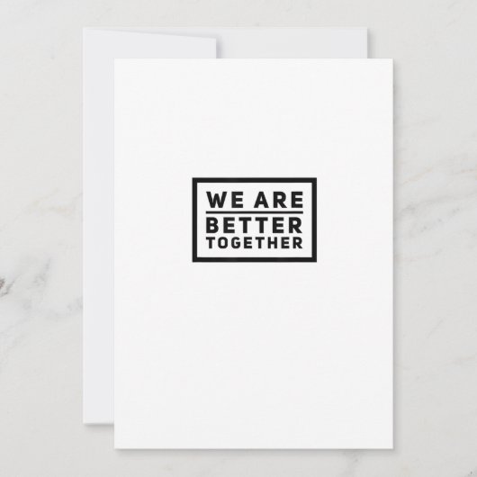 We Are Better Together Teamwork Motiverende Grafie Feestdagenkaart (Voorkant)