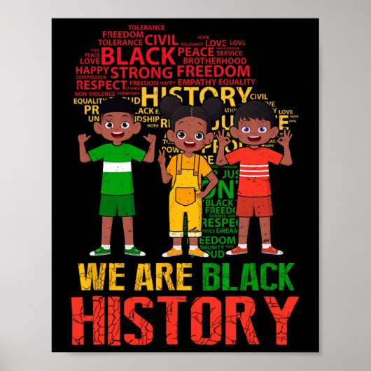 We Are Black History Month Afro-Amerikaanse Kinder Poster (Voorkant)