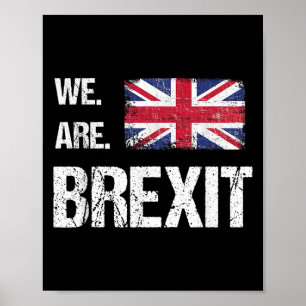 We Are Brexit, Union Jack Flag, Leave Quote Poster
