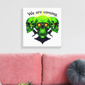 We Are Coming: Kracht en Angst in één ontwerp Canvas Afdruk (Insitu (Woonkamer))