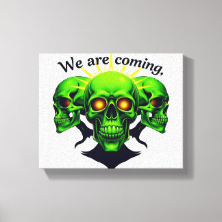 We Are Coming: Kracht en Angst in één ontwerp Canvas Afdruk