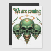 We Are Coming: Kracht en Angst in één ontwerp Magnetische Uitnodiging (Voorkant / Achterkant)
