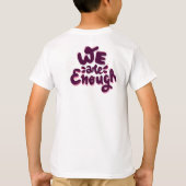We Are Enough T-shirt (Achterkant)