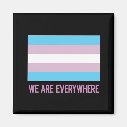 We Are Everywhere magneet (transgender) (Voorkant)