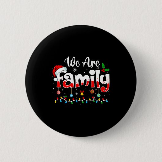 We Are Family 2025 Christmas Pajama Funny Matching Ronde Button 5,7 Cm (Voorkant)