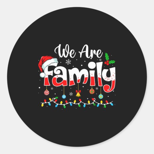 We Are Family 2025 Christmas Pajama Funny Matching Ronde Sticker (Voorkant)