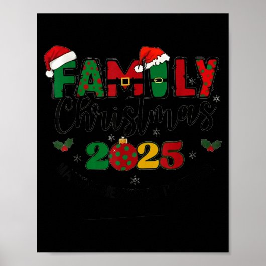 We Are Family Christmas 2025 Making Memories Toget Poster (Voorkant)