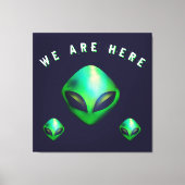 "We Are Here" Green Alien head Canvas Afdruk (Voorkant)