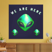 "We Are Here" Green Alien head Canvas Afdruk (Insitu (Woonkamer))