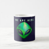 "We Are Here" Green Alien head Koffiemok (Center)