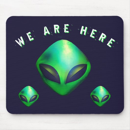 "We Are Here" Green Alien head Muismat (Voorkant)