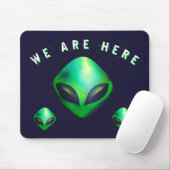 "We Are Here" groene alien hoofd Muismat (Met muis)