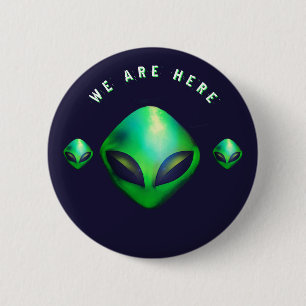 "We Are Here" groene alien hoofd Ronde Button 5,7 Cm
