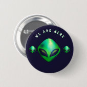 "We Are Here" groene alien hoofd Ronde Button 5,7 Cm (Voorkant /achterkant)