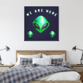 "We Are Here" groene buitenaardse kop Canvas Afdruk (Insitu (Slaapkamer))