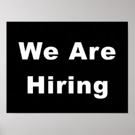 We Are Hiring Zakelijke Ruitreclame Poster