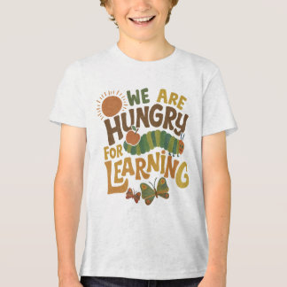 We are hungry for learning|teacher's giftful|kids Tri-Blend shirt