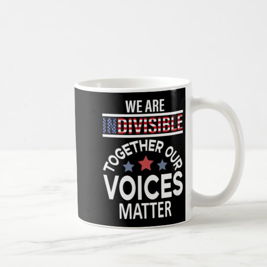 We Are Indivisible Samen Onze Stemmen Koffiemok (Rechts)