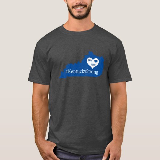 We Are KentuckyStrong State Silhouette with Heart  T-shirt (Voorkant)