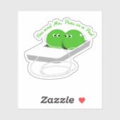 We Are Like Two Peas in a Pod Sticker (Vel)