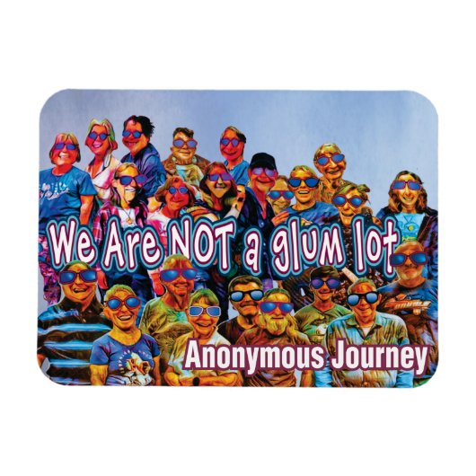 we are not a glum lot magneet 26k (Horizontaal)