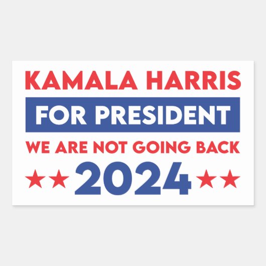 We Are Not Going Back Kamala Harris For President Rechthoekige Sticker (Voorkant)