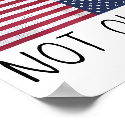 We Are Not Ok Usa Flag Upside Down Patriotic Sayin Poster (Hoek)