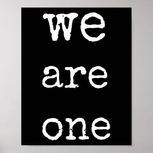 We Are One Men Graphic Insre Tee Sitive Message  Poster (Voorkant)