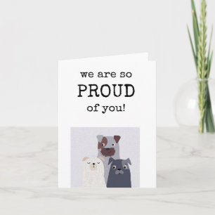 We Are Proud of You Kaart, Mooie Huisdieren Kaart