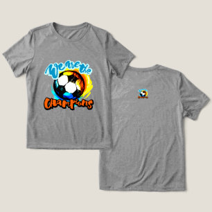 We Are The Champions Voetbal Grafisch Tri-Blend Shirt