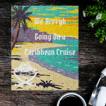 We Arrrgh Going On a Caribbean Cruise Surprise Legpuzzel<br><div class="desc">Surprising a family member or loved ones? This puzzle is great way to tell them: Let them build it and read the surprise!
Puzzle reads "We Arrrgh Going On a Caribbean Cruise!" surprise gift</div>