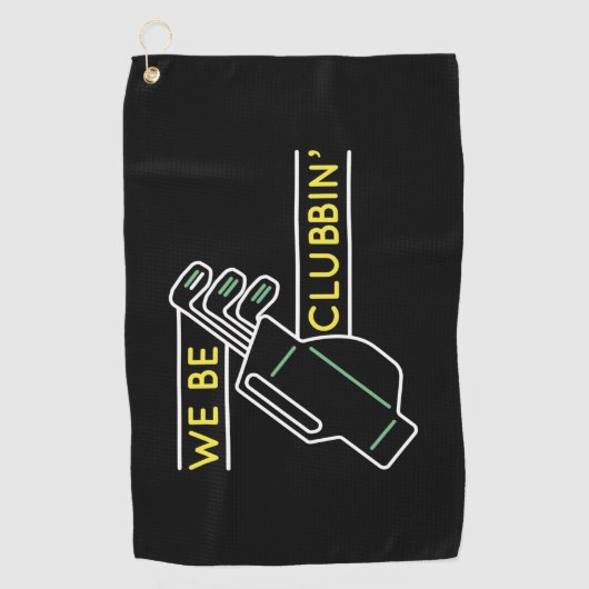 We be Clubbin" Golfhanddoek (Voorkant)