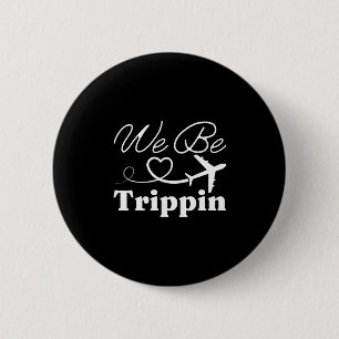 We Be Trippin' Hawaii Strand Zomer Vakantie Famili Ronde Button 5,7 Cm