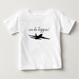 We Be Trippin T-shirt, Reis Sweater, Meisjes Tr