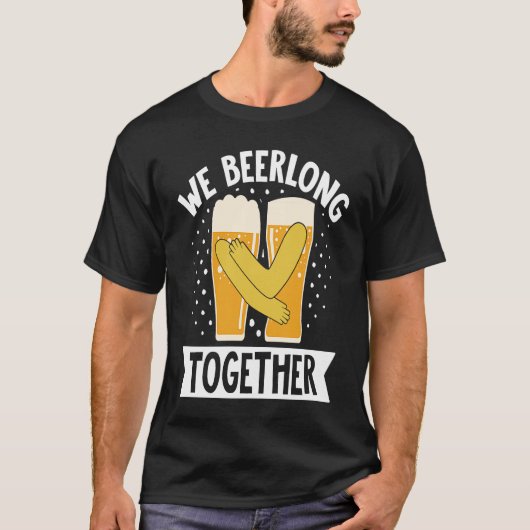 We Beerlong Together Smoker Grill Barbecue Meat Gr T-shirt (Voorkant)