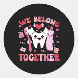 We Belong Tanden Tandarts Tandarts Valentijn Dagen Ronde Sticker