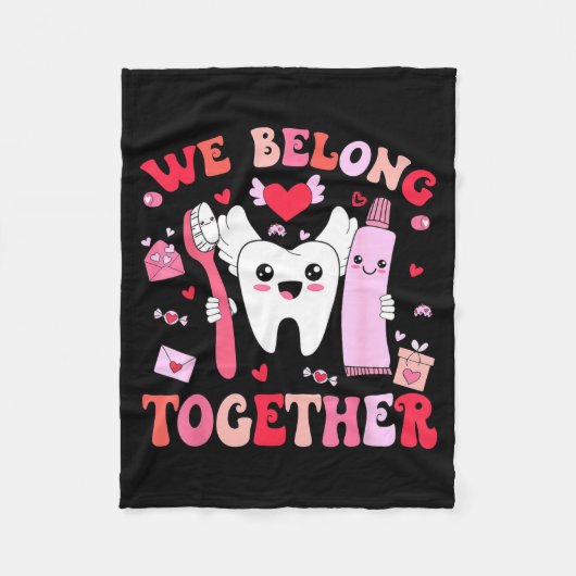We Belong Together Dental Valentines's Day Dental  Fleece Deken (Voorkant)
