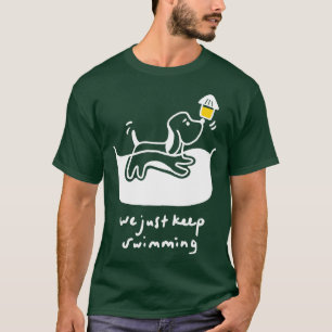 We blijven gewoon zwemmen t-shirt