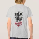 "We breken regels, geen harten - gedurfde typograf Tri-Blend Shirt (Achterkant)