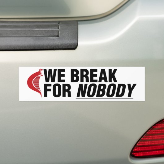 We breken voor niemand (witte sticker) bumpersticker (Op auto)