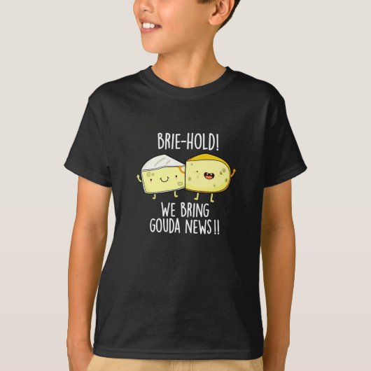 We brengen Gouda News Cheese Pun Dark BG T-shirt (Voorkant)