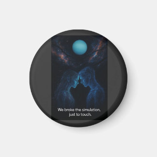 We Broke the Simulation  Magneet