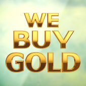 We Buy Gold Edelmetaal Winkel  Raamsticker (Vel 3)