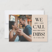 We Call Dibs Grappige Bruiloft Save The Date (Voorkant)
