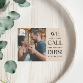 We Call Dibs Grappige Bruiloft Save The Date