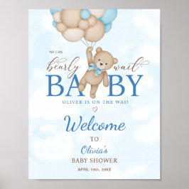 We Can Bearly Wait Baby Shower Welcome Sign Poster