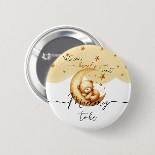 We Can Bearly Wait Schattige Babybeer Moeder-in-sp Ronde Button 5,7 Cm