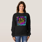 We Can Do Hard Things Docent Back to School T-shir Trui (Voorkant volledig)