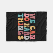 We Can Do Hard Things Groovy Retro Motivational Qu Fleece Deken (Voorkant (Horizontaal))