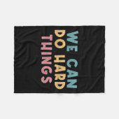 We Can Do Hard Things Motivational Teacher  Fleece Deken (Voorkant (Horizontaal))